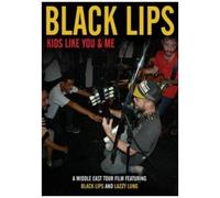 Black Lips: Kids Like You & Me