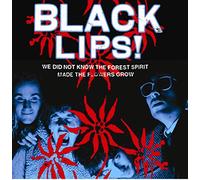Black Lips - We Did Not Know Forest Spirit Made The Flowers Grow