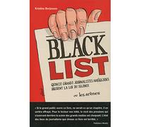Black list : Quinze grands journalistes américains brisent la loi du silence