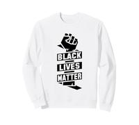 Black Lives Matter Black History Mois Anti-racisme Sweatshirt