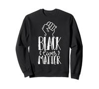 Black Lives Matter BLM, T-Shirt de Justice Sociale pour militants Sweatshirt
