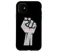 Black Lives Matter Equality Black History Month Anti Racism Coque pour iPhone 11