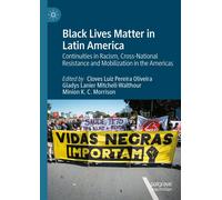 Black Lives Matter In Latin America