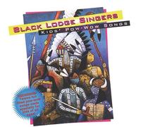 Black Lodge Singers - Kid's Pow Wow Songs