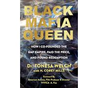 Black Mafia Queen: How I Co-Founded the BMF Empire, Paid the Price, and Found Redemption