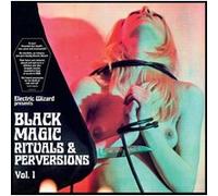 Black Magic Rituals & Perversions Vol. 1