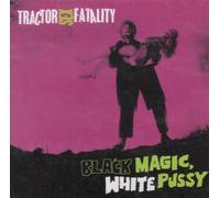 Black Magic White Pussy