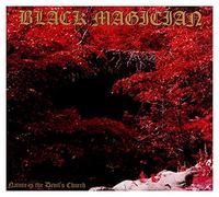 Black magician - Nature is the devil's church