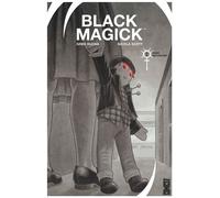 Black Magick – Tome 2 : Passé Recomposé – Glénat