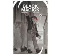 Black Magick - Tome 2 - Passé Recomposé
