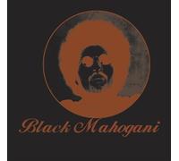 Black Mahogani Édition Limitée Vinyle Fumé Vinyle