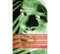 Black Man And The Conundrum Of The Doctor Title