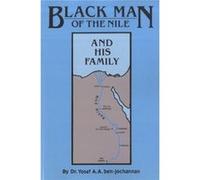 Black Man of the Nile and His Family by Yosef Ben Jochannan Yosef Ben Jochannan (Auteur)