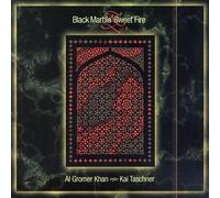 Black Marble & Sweet Fire by Al Gromer Khan (2001-04-03)