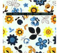 Black Market Gardening by Fila Brazillia (2004-02-23)