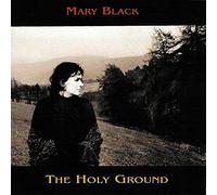 Black, Mary - Holy Ground
