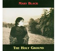 Black, Mary - Holy Ground