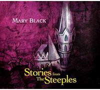 Black, Mary - Stories from The Steeples [Import]