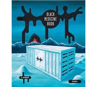 Black Medicine Book - Helge Reumann - Atrabile - relié - Beau livre