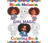 Black Melanin Girl Magic Coloring Book: African American brown skin girls wearing denim.