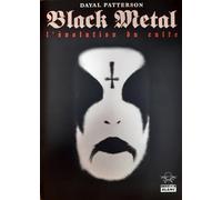 Black Metal: L'évolution du culte
