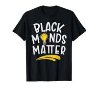 Black Minds Matter, Mois de l'histoire des Noirs, Black Pride T-Shirt Graphique avec Valeur, Homme, Noir, M