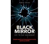 Black Mirror - Fabio Chiusi (livre en polonais)