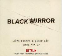 Black Mirror : Hang the DJ – Série originale Netflix