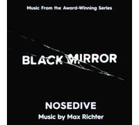 Black Mirror: Nosedive [LP] by Max Richter [VINYL] NEUF