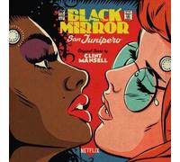 Black Mirror: San Junipero [Original Television Soundtrack] by Clint Mansell