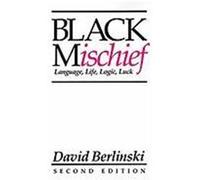 Black Mischief David Berlinski (Auteur)
