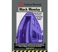 Black Monday – The Last Days of Factory – Cargo Records