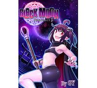 Black Moon Prophecy 1