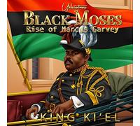 Black Moses, Rise Of Marcus Garvey