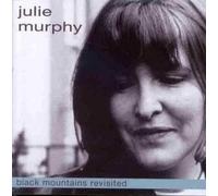Black Mountains Revisited by Julie Murphy
