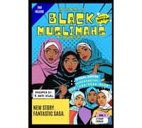 Black Muslimahs: Faith In Action