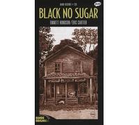 Black No Sugar - Roman Noir Illustré Par Eric Cartier