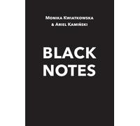 Black Notes Monika Kwiatkowska, Ariel Kamiñski (Buch auf Polnisch)
