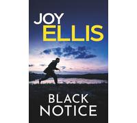 BLACK NOTICE a gripping crime thriller full of stunning twists
