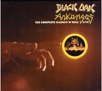 Black Oak Arkansas - Complete Raunch'n'Roll Live [Import]