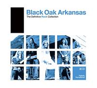 Black Oak Arkansas - Definitive Rock..