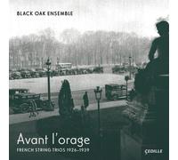 Black Oak Ensemble - Avant L'orage [Compact Discs] 2 Pack