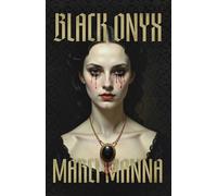 Black Onyx - Marci Manna - BookBaby - ebook (ePub) - Livre
