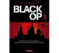 Black Op - saison 1 - Tome 1 - Black Op - tome 1 - Stephen Desberg - Dargaud - cartonné - Bande dessinée