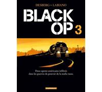 Black Op - saison 1 - Tome 3 - Black Op - tome 3 - Stephen Desberg - Dargaud - cartonné - Bande dessinée