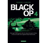 Black Op - saison 1 - Tome 4 - Black Op - tome 4 - Stephen Desberg - Dargaud - cartonné - Bande dessinée