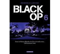 Black Op - saison 1 - Tome 6 - Black Op - tome 6