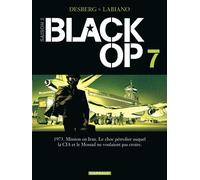 Black Op - saison 2 - Tome 7 - Black Op - tome 7 Saison 2 - Hugues Labiano - Dargaud - cartonné - Bande dessinée