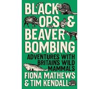 Black Ops And Beaver Bombing