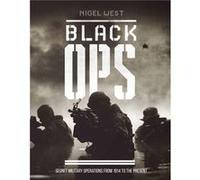 Black Ops by Nigel West Nigel West (Auteur)